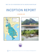 Mekong River Commission - SEA of Hydropower on the 				Mekong mainstream Inception Reports